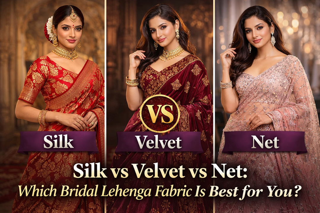 Silk vs Velvet vs Net: Which Bridal Lehenga Fabric Is Best for You?